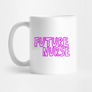 Future Nurse - Cute Pink Mug